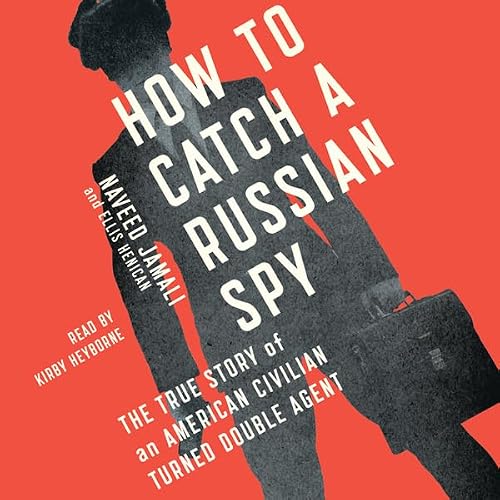 Cover of How to Catch a Russian Spy