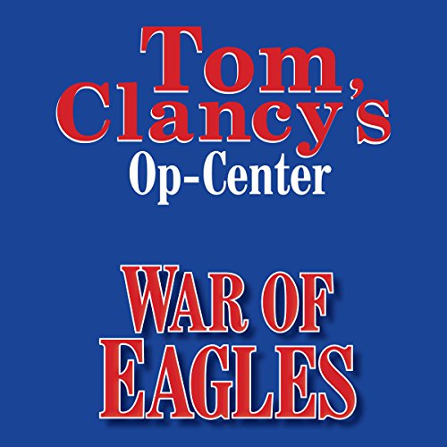 Cover of Tom Clancy's Op-Center #12: War of Eagles