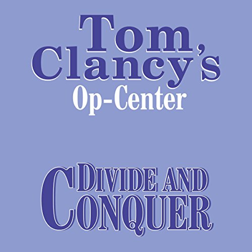 Cover of Tom Clancy's Op-Center #7: Divide and Conquer