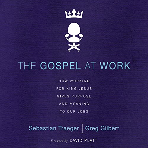 Cover of The Gospel at Work
