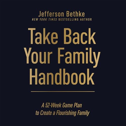 Cover of Take Back Your Family Handbook