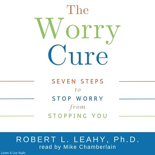 Cover of The Worry Cure