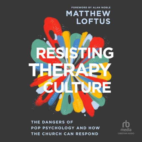 Cover of Resisting Therapy Culture