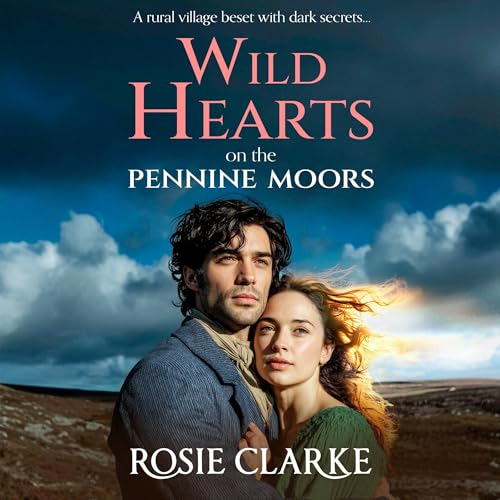 Cover of Wild Hearts on the Pennine Moors