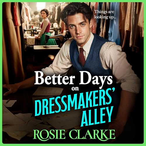 Cover of Better Days on Dressmakers' Alley