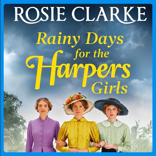 Cover of Rainy Days for the Harpers Girls