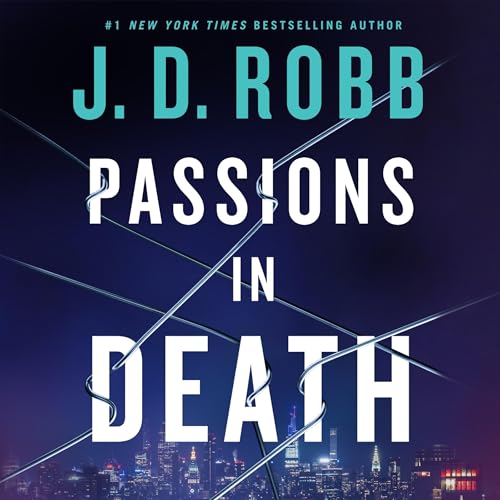 Cover of Passions in Death: An Eve Dallas Novel
