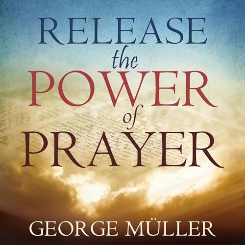 Cover of Release the Power of Prayer