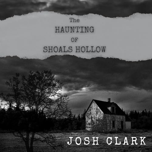 Cover of The Haunting of Shoals Hollow