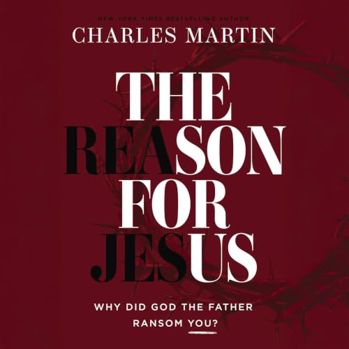 Cover of The Reason for Jesus