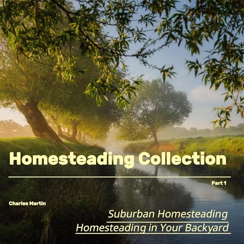 Cover of Homesteading Collection, Part 1