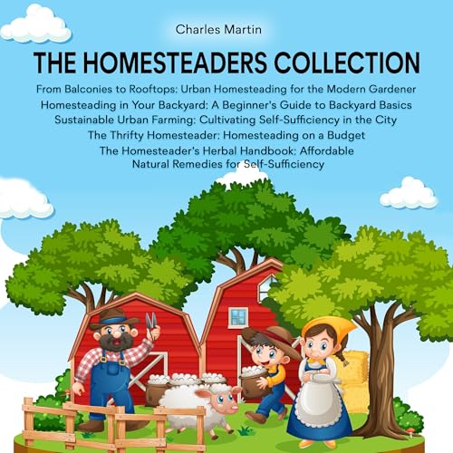 Cover of The Homesteaders Collection