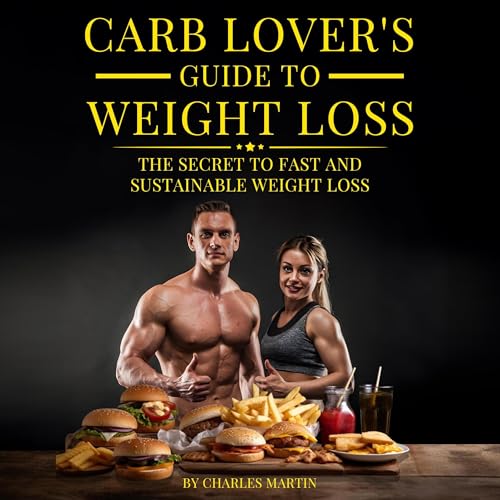 Cover of Carb Lovers' Guide to Weight Loss