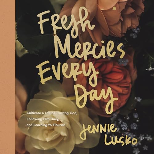 Cover of Fresh Mercies Every Day