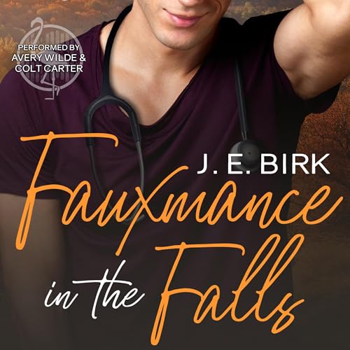 Cover of Fauxmance in the Falls