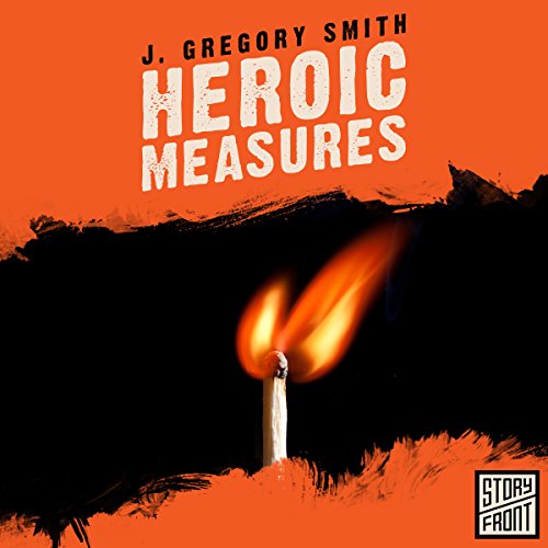 Cover of Heroic Measures