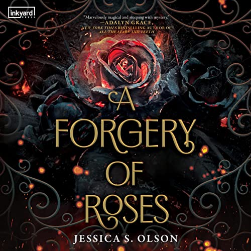 Cover of A Forgery of Roses