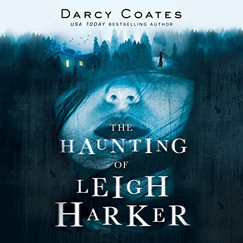 Cover of The Haunting of Leigh Harker