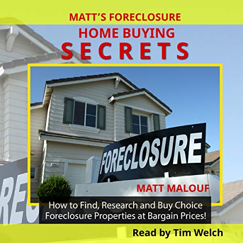 Cover of Matt's Foreclosure Home Buying Secrets