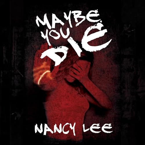 Cover of Maybe You Die