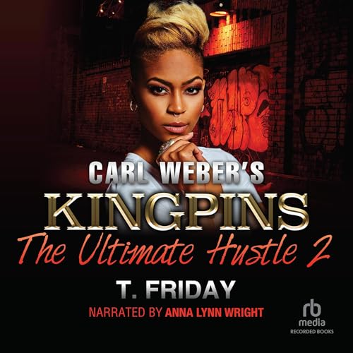 Cover of Carl Weber's Kingpins: The Ultimate Hustle 2