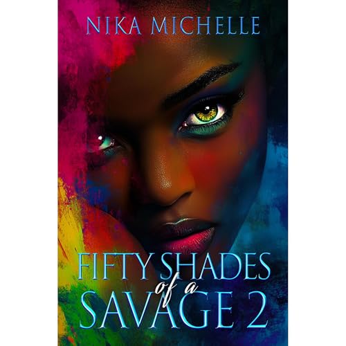Cover of Fifty Shades of a Savage 2