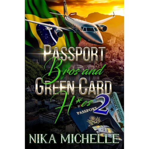 Cover of Passport Bros and Green Card H*es 2