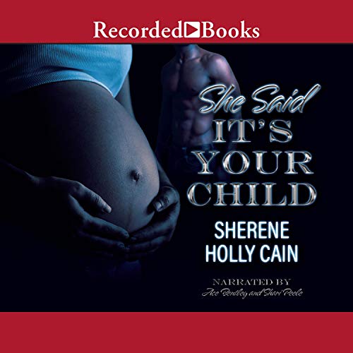Cover of She Said It's Your Child
