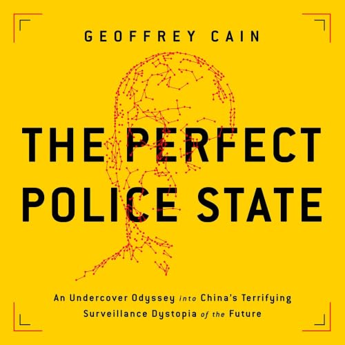 Cover of The Perfect Police State
