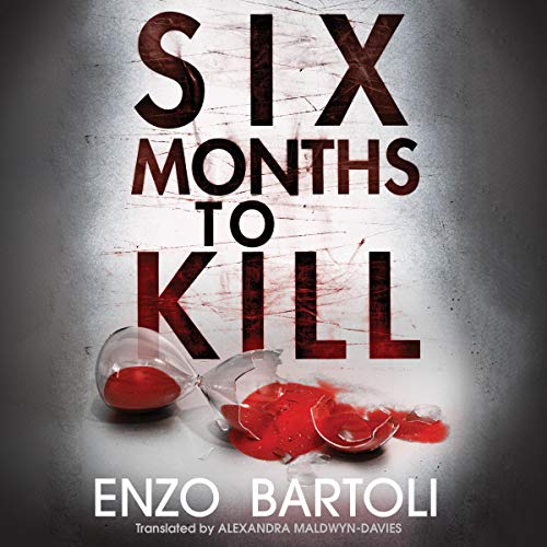Cover of Six Months to Kill