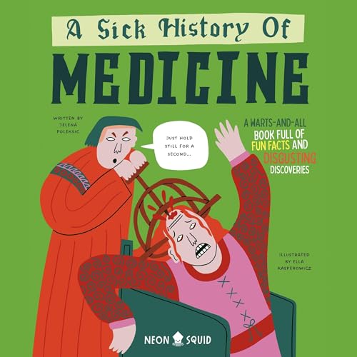 Cover of A Sick History of Medicine