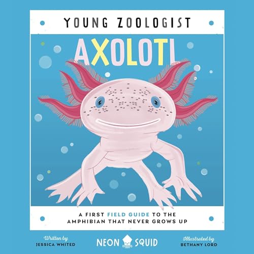 Cover of Axolotl (Young Zoologist)