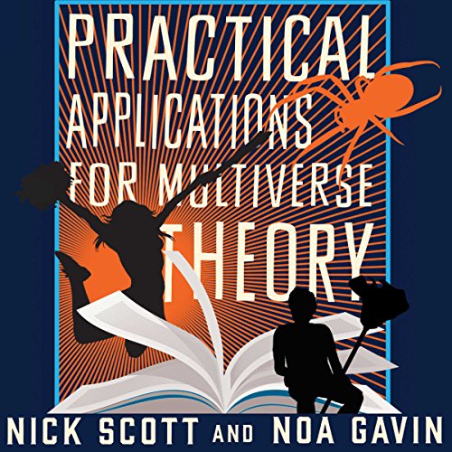 Cover of Practical Applications for Multiverse Theory