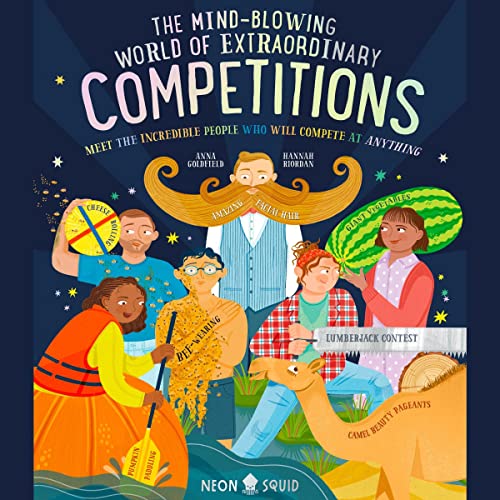 Cover of The Mind-Blowing World of Extraordinary Competitions