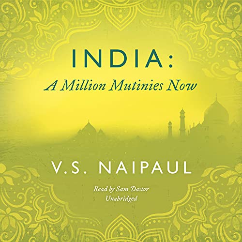 Cover of India: A Million Mutinies Now