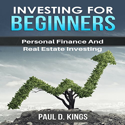 Cover of Investing for Beginners: Personal Finance and Real Estate Investing
