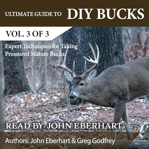 Cover of Ultimate Guide to DIY Bucks, Volume 3