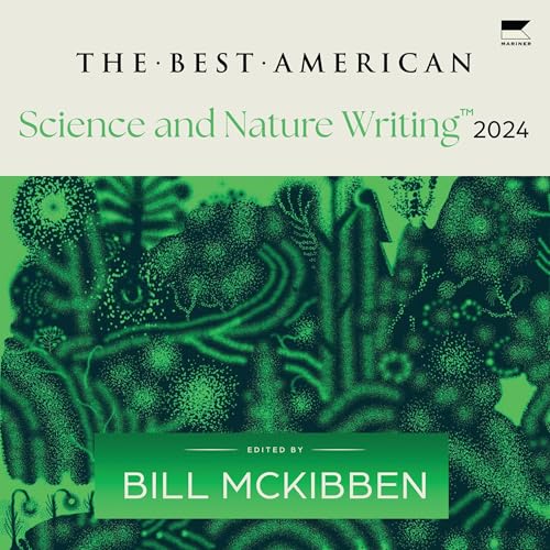 Cover of The Best American Science and Nature Writing 2024