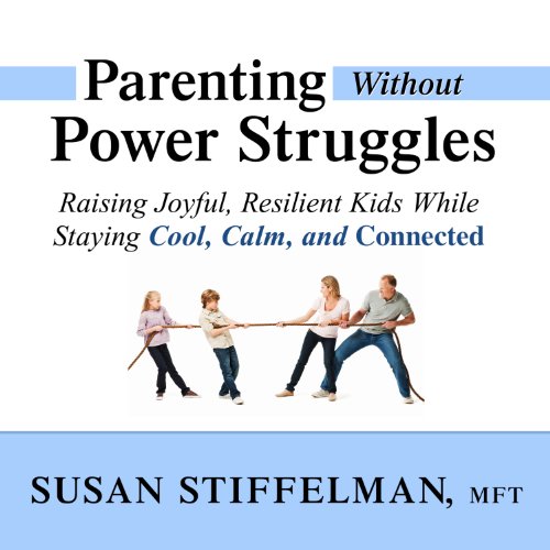 Cover of Parenting Without Power Struggles