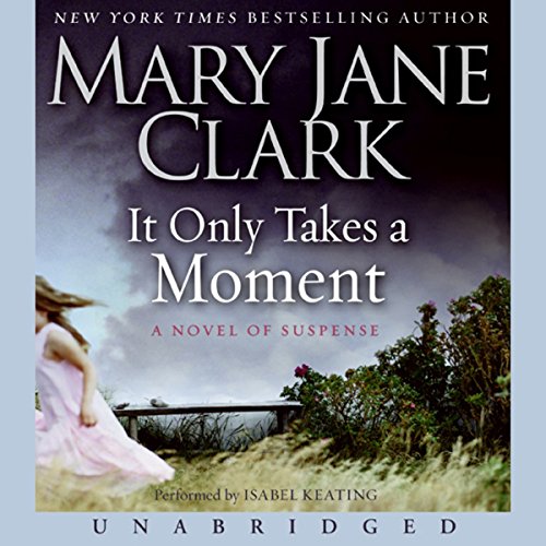Cover of It Only Takes a Moment