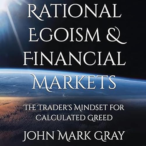 Cover of Rational Egoism & Financial Markets