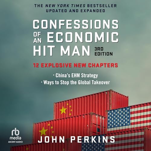 Cover of Confessions of an Economic Hit Man (3rd Edition)