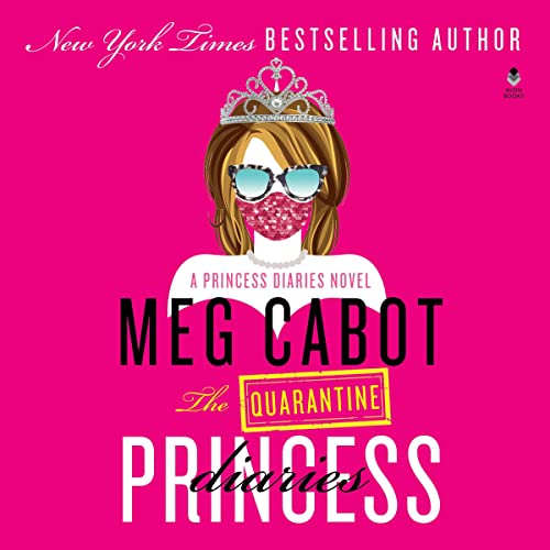 Cover of The Quarantine Princess Diaries
