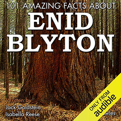 Cover of 101 Amazing Facts About Enid Blyton