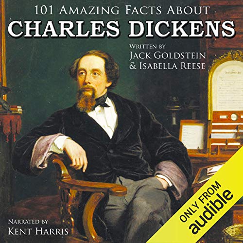 Cover of 101 Amazing Facts About Charles Dickens