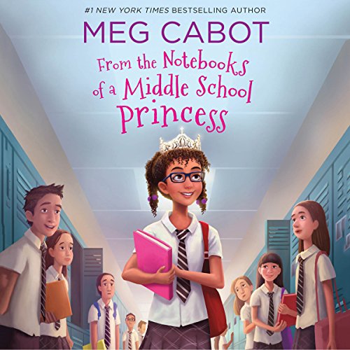 Cover of From the Notebooks of a Middle School Princess