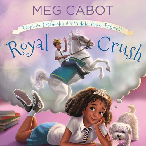 Cover of Royal Crush: From the Notebooks of a Middle School Princess