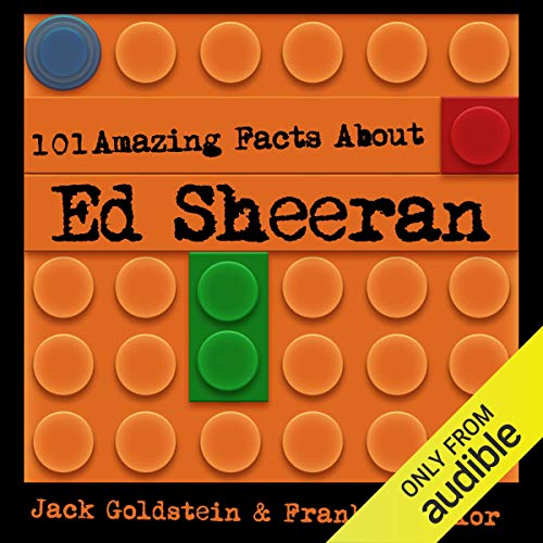 Cover of 101 Amazing Facts About Ed Sheeran