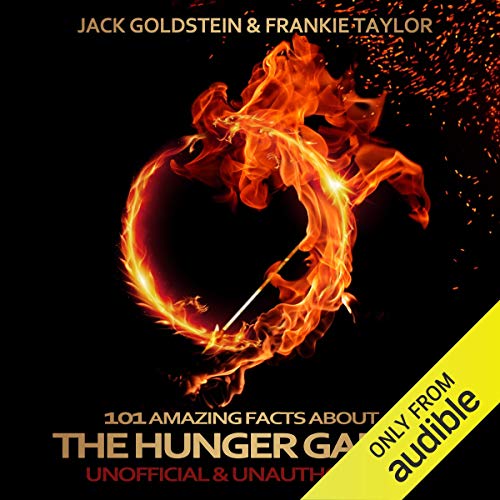 Cover of 101 Amazing Facts about The Hunger Games