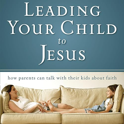 Cover of Leading Your Child to Jesus